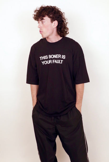 This Boner Is Your Fault Shirt