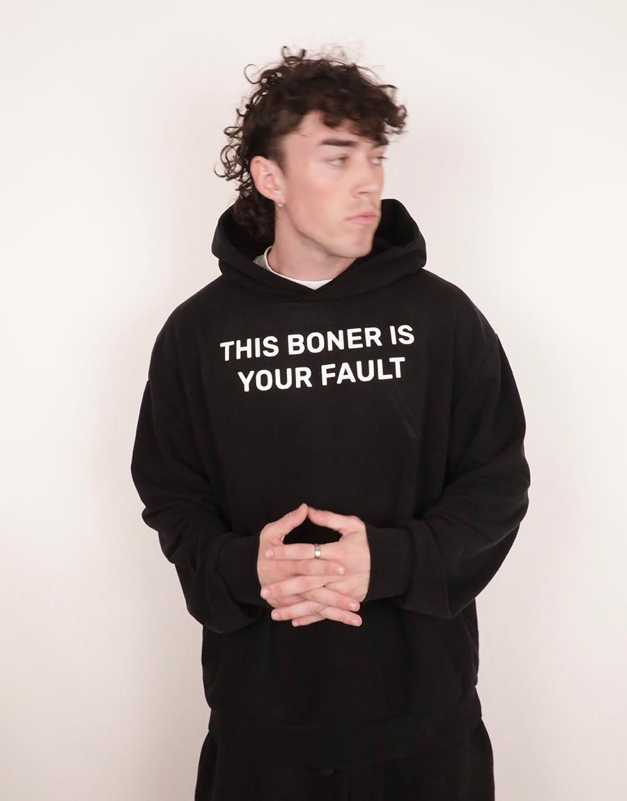 This Boner Is Your Fault Hoodie